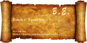 Bautz Eperke névjegykártya
